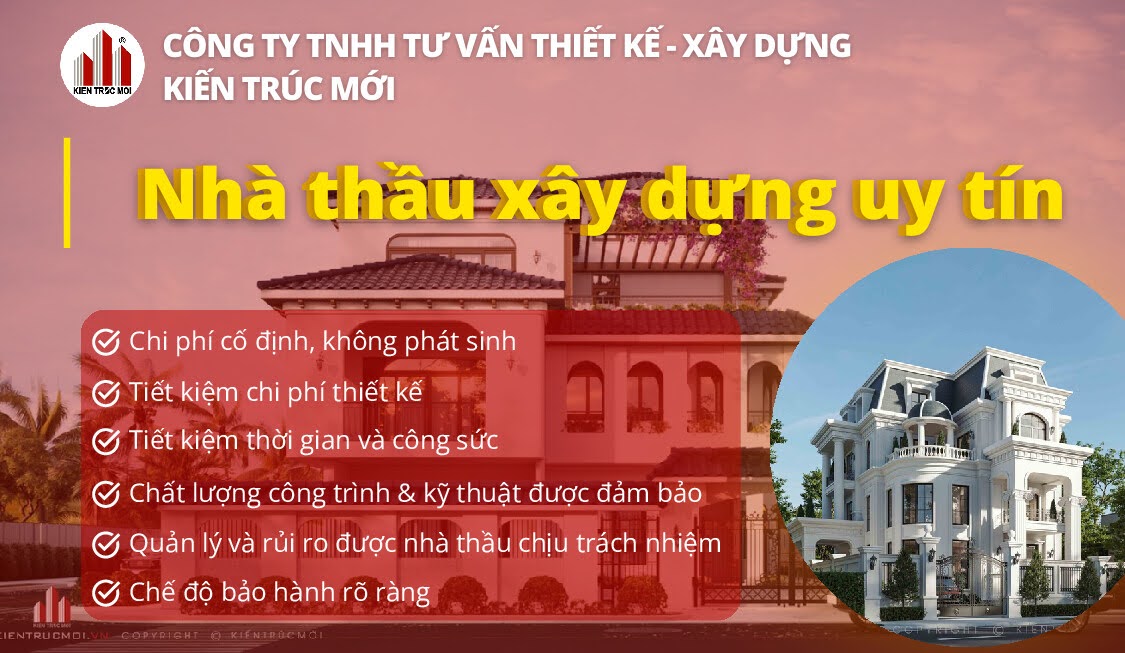 Kiến Trúc Mới - Công ty xây dựng uy tín, báo giá minh bạch