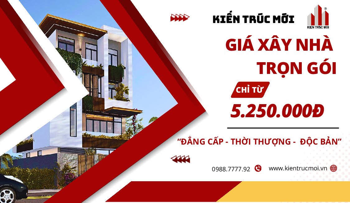 Kiến Trúc Mới - Công ty xây dựng uy tín, trọn gói chỉ từ 5.250.000VNĐ