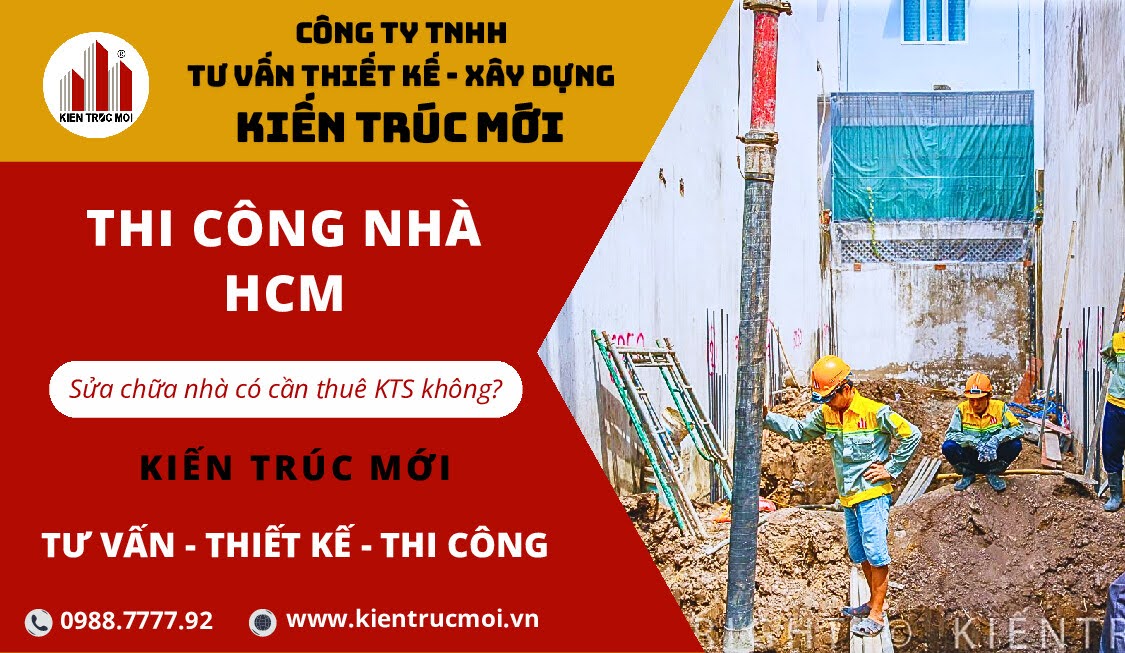 Thi công nhà HCM: Những điều cần biết để tránh rủi ro, hiện thực hóa tổ ấm mơ ước.