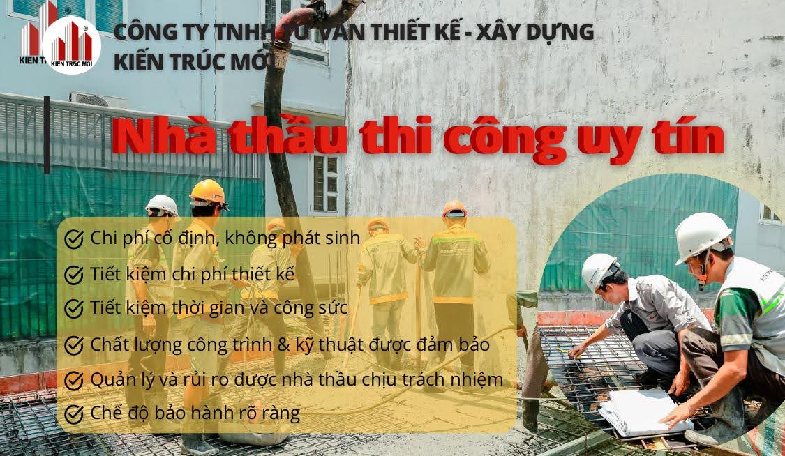 KIEN TRUC MOI Nha thau thi cong uy tin tron goi gia canh tranh